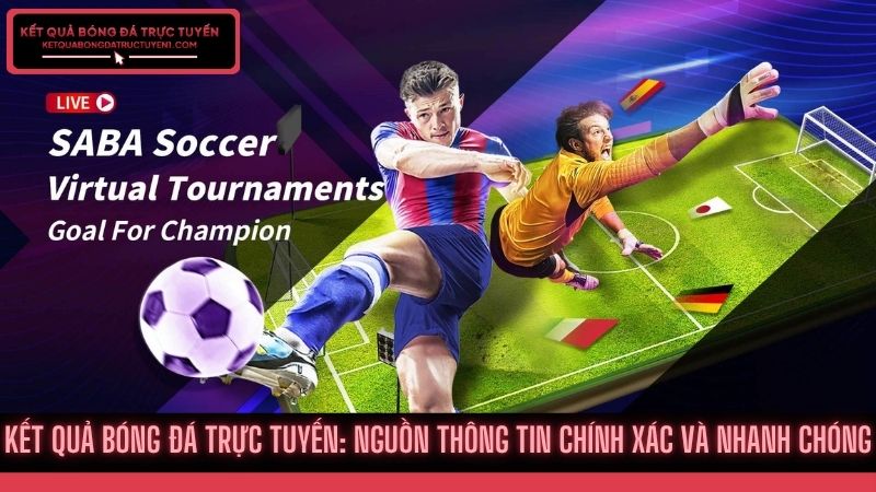 Kết Quả Bóng Đá Trực Tuyến | KQBĐ Hôm Nay | Ket Qua Bong Da Cập Nhật Mới Nhất✅