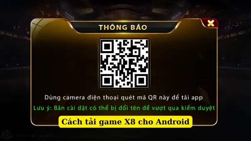 Cách tải game X8 cho Android